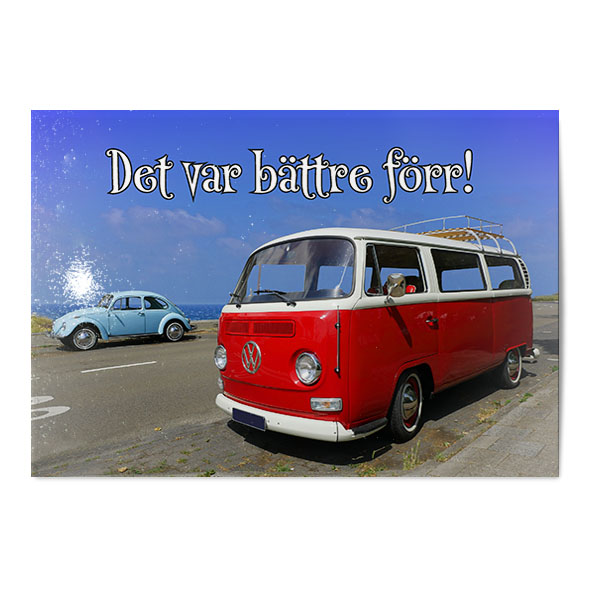 Vykort Det var bättre förr