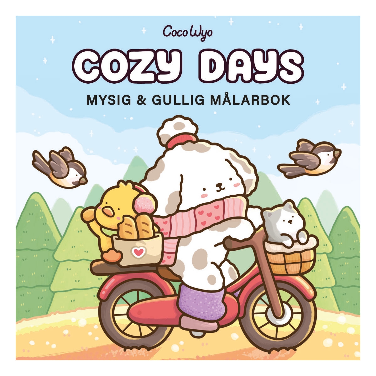 Cozy Målarbok Cozy Days Cozy Målarbok Cozy Days